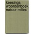 Keesings woordenboek natuur milieu