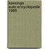 Keesings auto-encyclopedie 1985