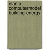 Elan a computermodel building energy door Velden