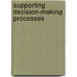 Supporting decision-making processes