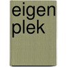 Eigen plek door Sera Anstadt