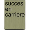 Succes en carriere by Korda