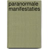 Paranormale manifestaties by Praag