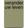 Verander uw leven door Lecron