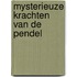 Mysterieuze krachten van de pendel