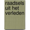 Raadsels uit het verleden by Haining