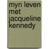 Myn leven met jacqueline kennedy