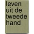 Leven uit de tweede hand
