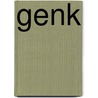 Genk door Wouter Bongaerts