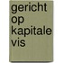 Gericht op kapitale vis