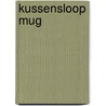 Kussensloop Mug door Onbekend