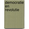 Democratie en revolutie door Tocqueville