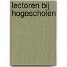 Lectoren bij hogescholen by Hbo-raad