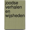 Joodse verhalen en wijsheden by Sam Jacobs