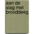 Aan de slag met brooddeeg