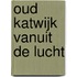 Oud Katwijk vanuit de lucht