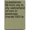 Routeplanner 98 from city to city Switzerland CD-ROM in jewelcase CHE/DE/1001/W door Onbekend