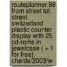 Routeplanner 98 from street tot street Switzerland plastic counter display with 25 CD-ROMS in jewelcase ( + 1 for free) CHE/DE/2003/W door Onbekend