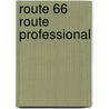 Route 66 Route Professional by Unknown