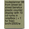 Routeplanner 98 from street tot street Benelux plastic counter display with 10 CD-ROMS in retailbox ( + 1 for free) BNL/FR/2005/W door Onbekend