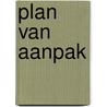 Plan van aanpak door T. van Yperen