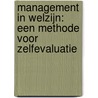 Management in welzijn: een methode voor zelfevaluatie door J.J. van de Haterd