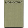 Afgesproken door L. de Haas