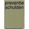 Preventie schulden by G.H.M. van der Linden