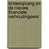 Kinderopvang en de nieuwe financiele verhoudingswet