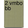 2 VMBO bb door M. Roggeveen