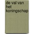 De val van het Koningschap
