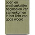 Open en onafhankelijke beginselen van samenkomen in het licht van Gods woord
