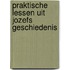 Praktische lessen uit Jozefs geschiedenis