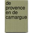 De Provence en de Camargue
