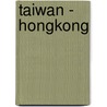Taiwan - Hongkong door P. Goblet