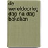 De wereldoorlog dag na dag bekeken