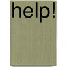 Help! door W.H.T.M. Tersteeg