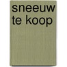 Sneeuw te koop door Carl Norac