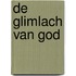 De glimlach van God