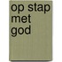 Op stap met God