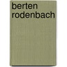 Berten rodenbach door Nys