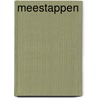 Meestappen by K. Depoortere