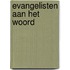 Evangelisten aan het woord