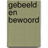 Gebeeld en bewoord