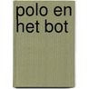 Polo en het bot door M. Price