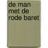 De man met de rode baret