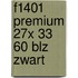 F1401 premium 27x 33 60 blz zwart