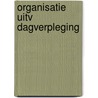 Organisatie uitv dagverpleging door Grasveld Berckel