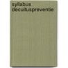Syllabus decuituspreventie by Unknown
