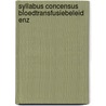 Syllabus concensus bloedtransfusiebeleid enz by Unknown